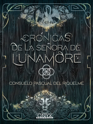 Crónicas de la Señora de Lunamore - ebook